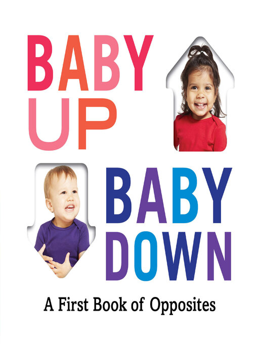 Title details for Baby Up, Baby Down by Abrams Appleseed - Available